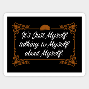 Thomas Shelby Quote Sticker